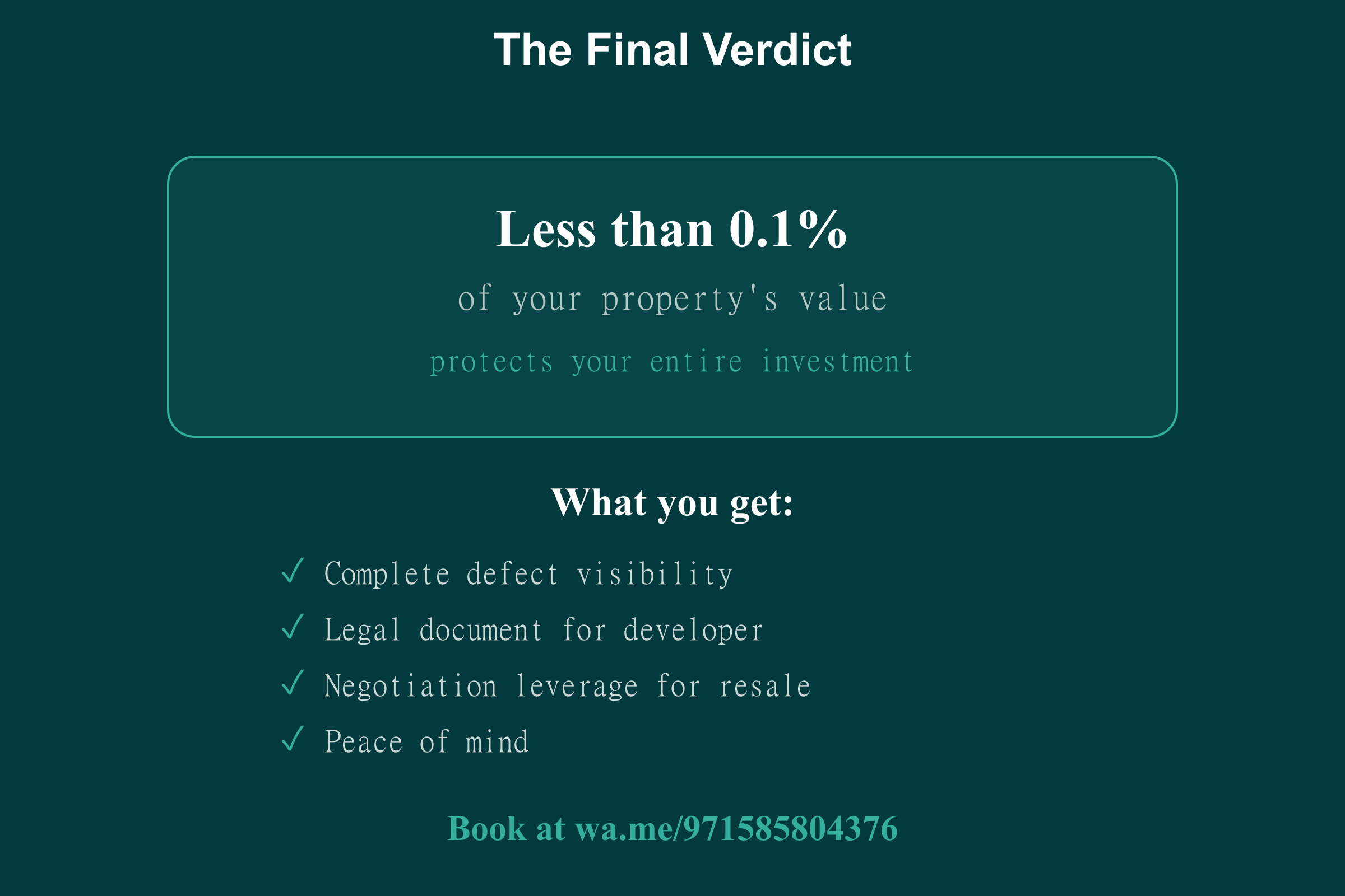 Final verdict showing property snagging is worth it at less than 0.1% of property value in Dubai
