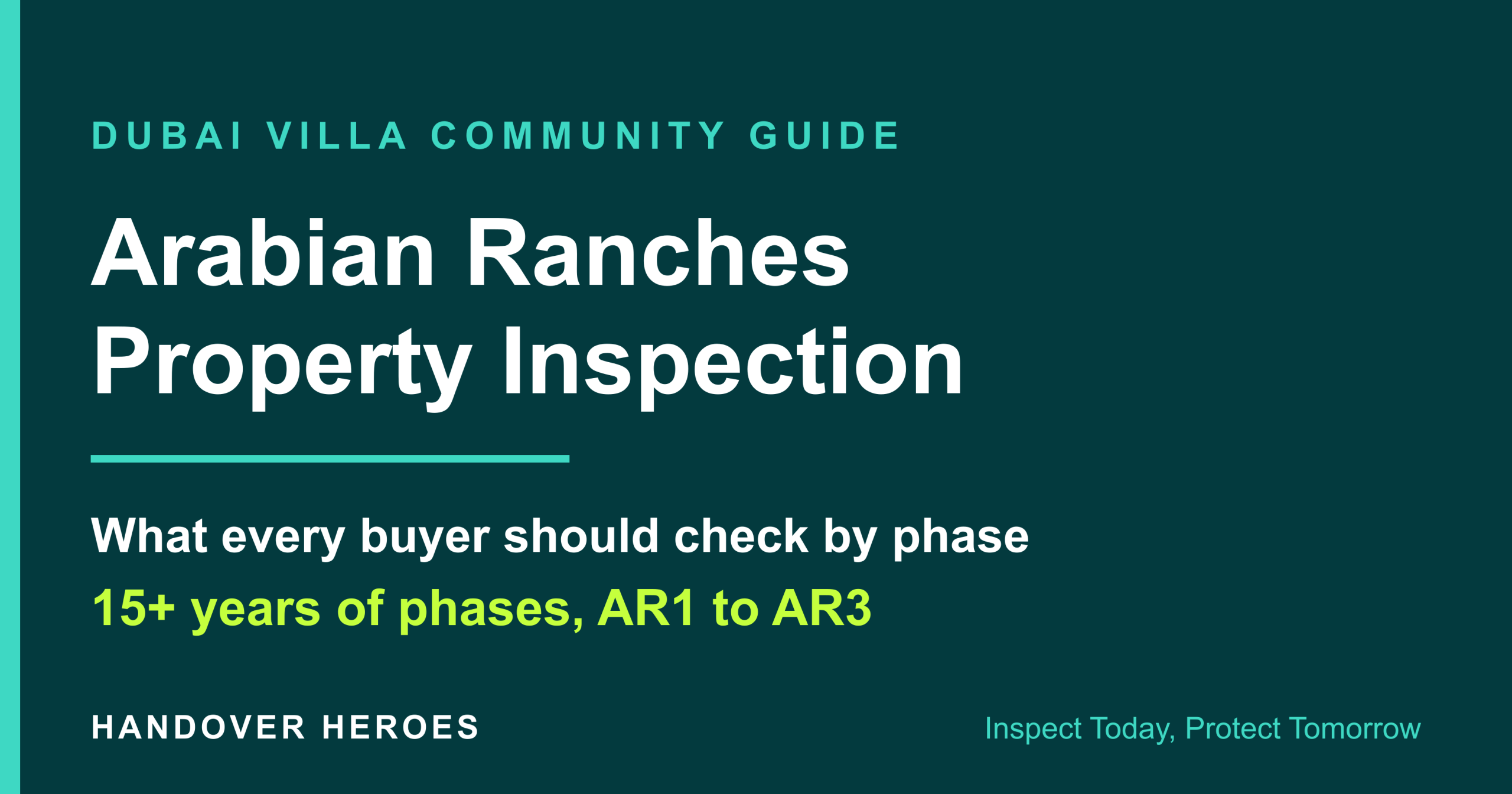 Arabian Ranches property inspection buyer guide covering villa issues by phase across AR1, AR2, and AR3 communities