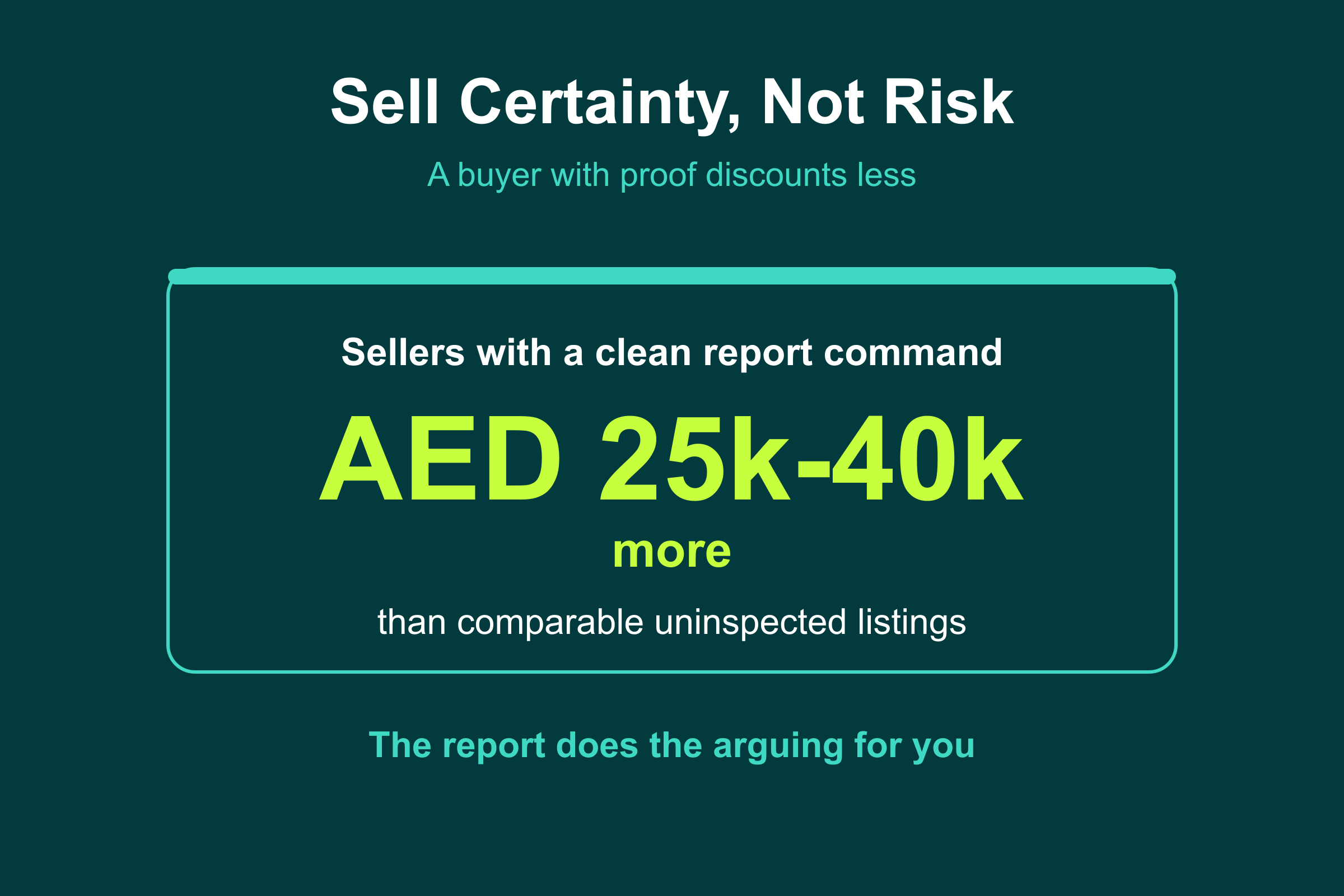 How pre-sale snagging helps UAE sellers command AED 25,000 to 40,000 more by selling certainty instead of discounting risk