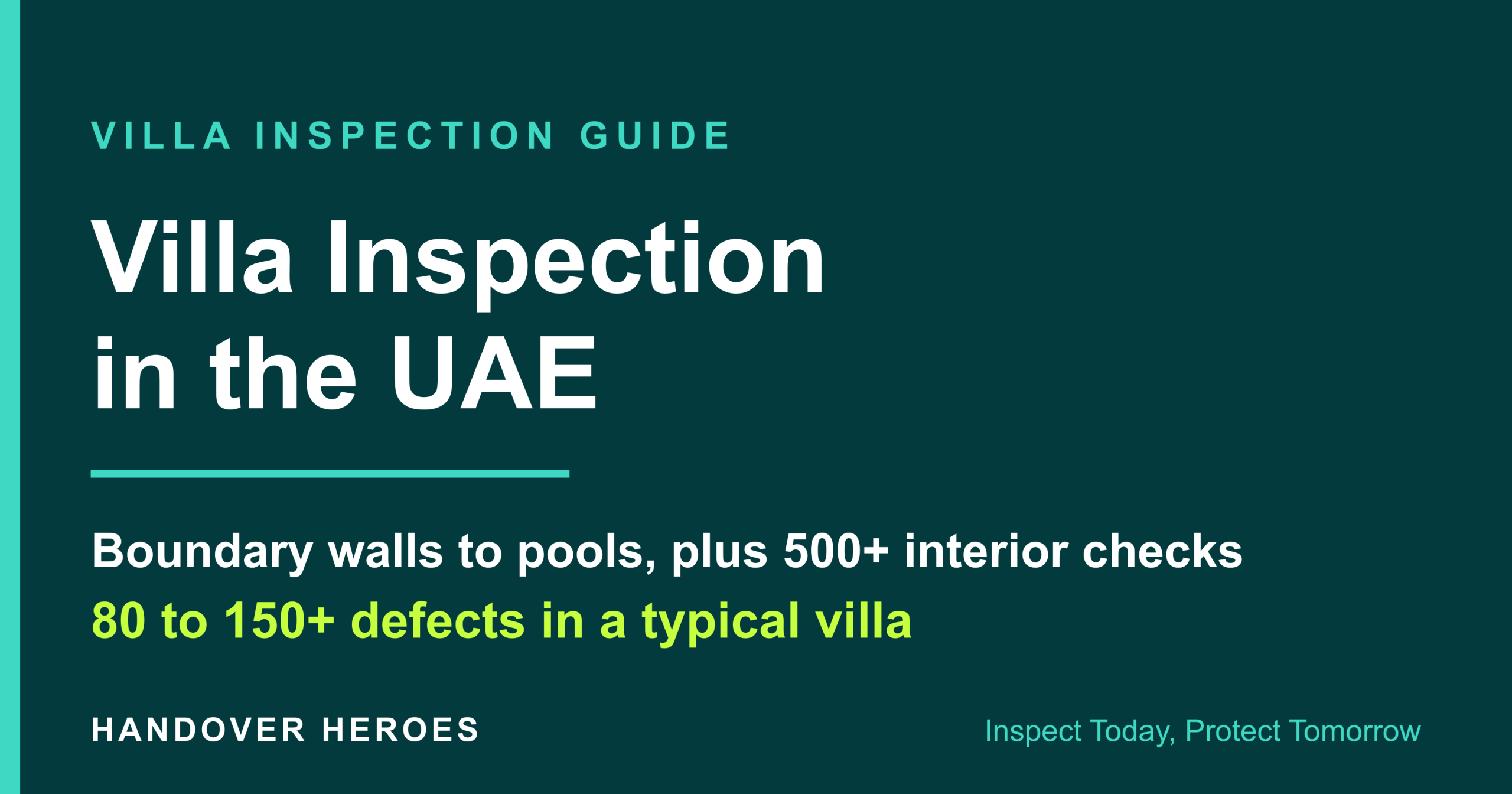 Villa inspection UAE guide for buyers, covering exterior walls, roof, garden, pool, and 500+ interior checkpoints